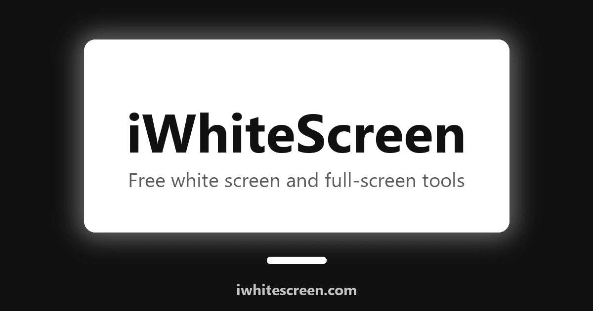 White Tech Screen iWhiteScreen: Turn your display into a bright white screen in one ...